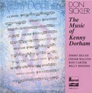 DON SICKLER / ドン・シックラー / Music of Kenny Dorham 