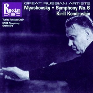 KIRILL KONDRASHIN / キリル・コンドラシン / MYASKOVSKY: SYMPHONY NO.6
