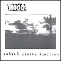 HOOD / フッド / CABLED LINEAR TRACTION