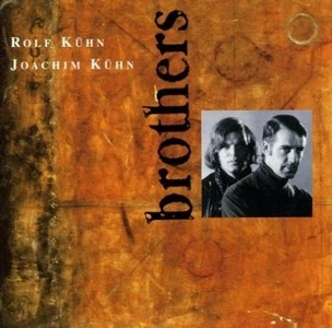 ROLF KUHN / ロルフ・キューン / Brothers