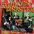FABULOUS DISASTER / ファビュラスディザスター / PANTY RAID!