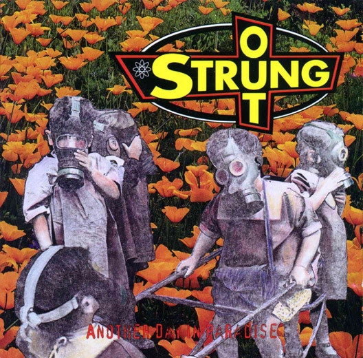 STRUNG OUT / ストラング・アウト / ANOTHER DAY IN PARADISE