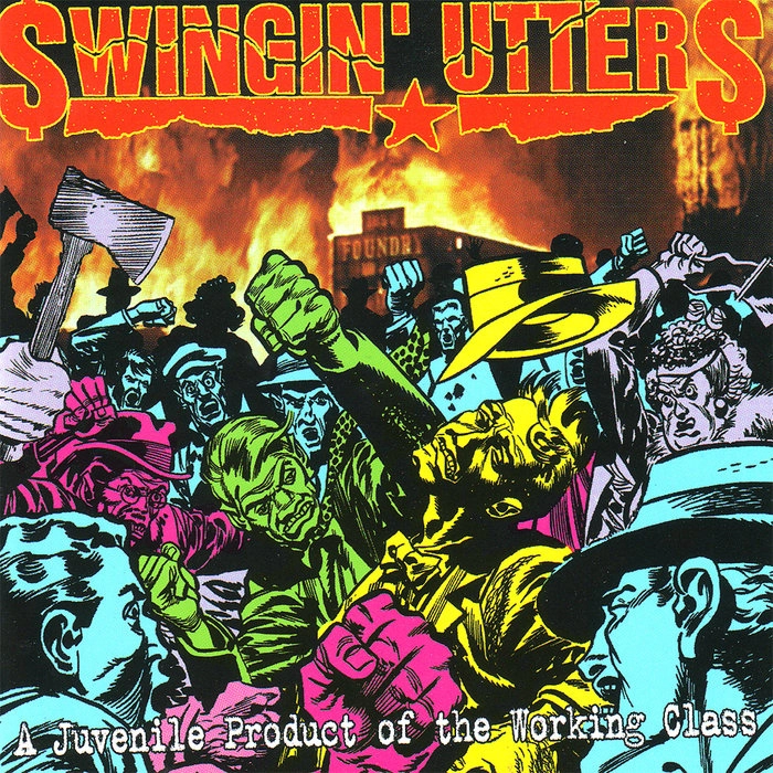 SWINGIN' UTTERS / A JUVENILE PRODUCT OF THE WORKING CLASS (LP)