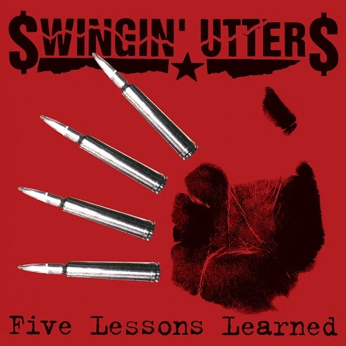 SWINGIN' UTTERS / FIVE LESSONS LEARNED (LP)