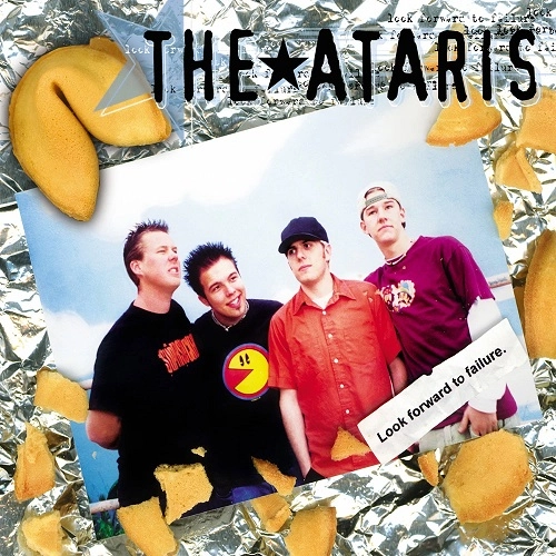 ATARIS / アタリス / LOOK FORWARD TO FAILURE