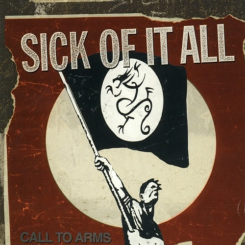 SICK OF IT ALL / シック・オブ・イット・オール / CALL TO ARMS (LP)