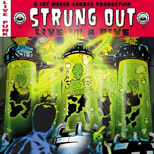 STRUNG OUT / ストラング・アウト / LIVE IN A DIVE (LP)