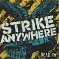 STRIKE ANYWHERE / ストライクエニィウェアー / DEAD FM (レコード)