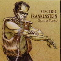 ELECTRIC FRANKENSTEIN / エレクトリック・フランケンシュタイン / SPARE PARTS