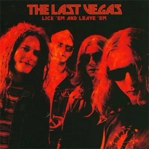 THE LAST VEGAS / ラスト・ヴェガス / LICK'EM AND LEAVE'EM