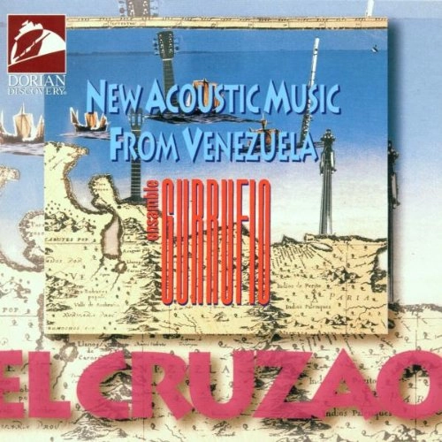 ENSEMBLE GURRUFIO / EL CRUZAO - NEW ACOUSTIC MUSIC FROM VENEZUELA 