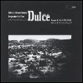 SUN CITY GIRLS / サン・シティ・ガールズ / DULCE