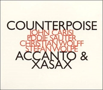 ENSEMBLE ACCANTO/XASAX / COUNTERPOISE