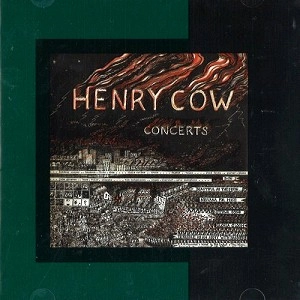 HENRY COW / ヘンリー・カウ / CONCERTS(2CD)