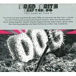FRED FRITH KEEP THE DOG / FRED FRITH  KEEP THE DOG / THAT HOUSE WE LIVED IN