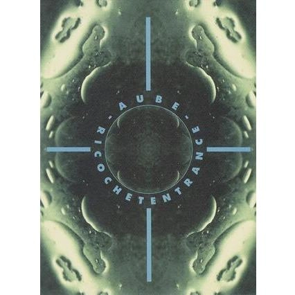AUBE / オウブ / RICHOCHETENTRANCE