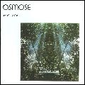 ARIEL KALMA / OSMOSE