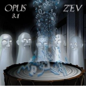 Z'EV / ゼヴ / OPUS 3.1 [CD]