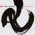 MARTY EHRLICH / マーティー・アーリック / LINE ON LOVE