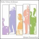 BOBBY WATSON / ボビー・ワトソン / HORIZON REASSEMBLED