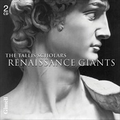 TALLIS SCHOLARS / タリス・スコラーズ / RENAISSANCE GIANTS