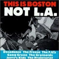 V.A. / THIS IS BOSTON NOT L.A.