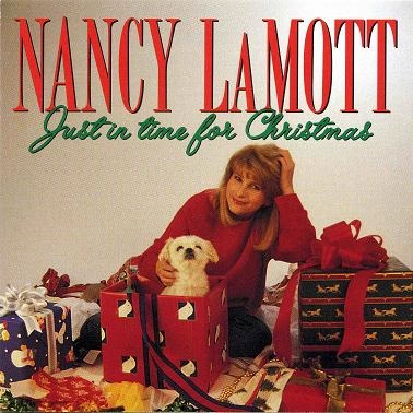 NANCY LAMOTT / ナンシー・ラモット / JUST IN TIME FOR CHRISTMAS