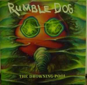 RUMBLEDOG / DROWNING POOL