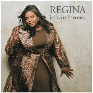 REGINA / レジーナ / IT AIN'T OVER