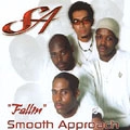 SMOOTH APPROACH / スムース・アプローチ / FALLIN
