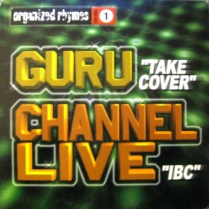 GURU / ORGANIZED RHYMES VOL.1