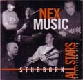 STUBBORN ALL STARS / NEX MUSIC