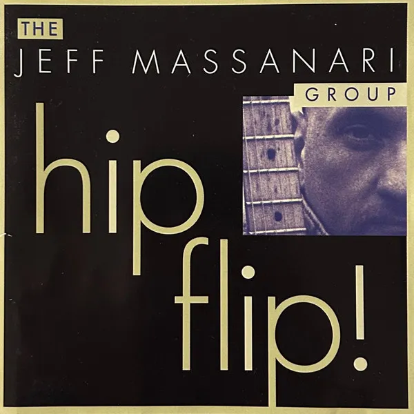 JEFF MASSANARI / HIP FLIP