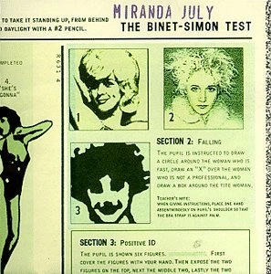 MIRANDA JULY / ミランダ・ジュライ / BINET-SIMON TEST