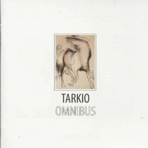 TARKIO / OMNIBUS
