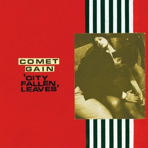 COMET GAIN / コメット・ゲイン / CITY FALLEN LEAVES