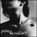 THAO / タオ / WE BRAVE BEE STINGS AND ALL
