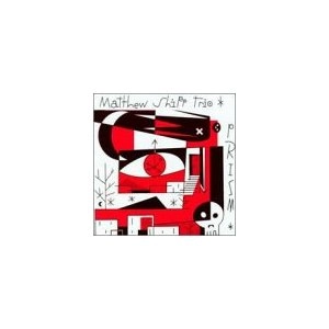 MATTHEW SHIPP TRIO / PRISM