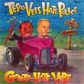 TESCO VEE'S HATE POLICE / GONZO HATE VIBE