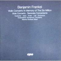WERNER ANDREAS ALBERT / ヴェルナー・アンドレアス・アルベルト / FRANKEL:VIOLIN CONCERTO/VIOLA CONCERTO/SERENATA CONCERTANTE 