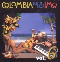 V.A.(COLOMBIANISIMO) / オムニバス / COLOMBIANISIMO VOL.6