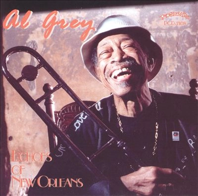 AL GREY / アル・グレイ / Echoes of New Orleans 