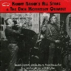 KENNY BAKER / ケニー・ベイカー / KENNY BAKER'S ALL STARS & THE DICK MORRISSEY