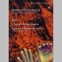 MORTON SUBOTNICK / モートン・サボトニック / VOLUME1:ELECTRONIC WORKS