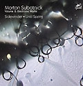 MORTON SUBOTNICK / モートン・サボトニック / VOLUME2:ELECTRONIC WORKS