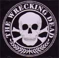 WRECKING DEAD / レッキングデッド / NEW BREED