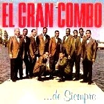 EL GRAN COMBO / エル・グラン・コンボ / ...DE SIEMPRE / DE SIEMPRE