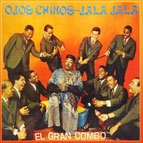 EL GRAN COMBO / エル・グラン・コンボ / OJOS CHINOS-JALA JALA