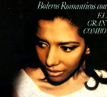 EL GRAN COMBO / エル・グラン・コンボ / BOLEROS ROMANTICOS CON EL GRAN COMBO