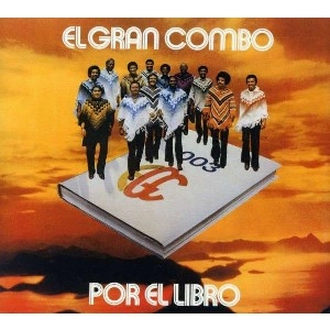 EL GRAN COMBO / エル・グラン・コンボ / POR EL LIBRO - U.S.A